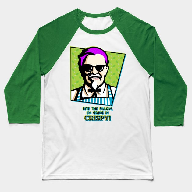 Going in Cripsy (Baked, Not Fried Edition) Baseball T-Shirt by Roufxis